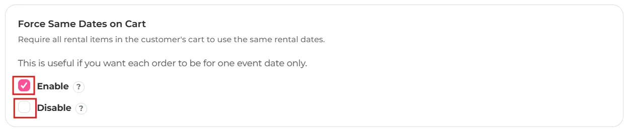 Force Same Dates on Cart card with Enable ticked